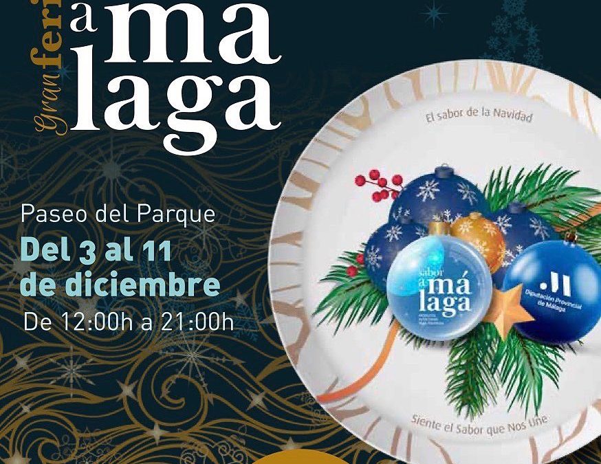 Sabor a Málaga Feria de Navidad 2022